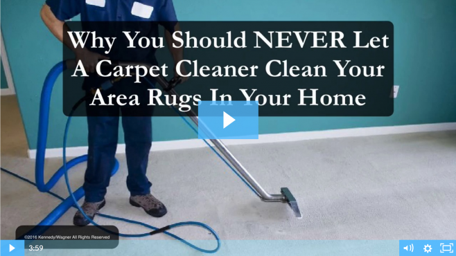 why you should never let a carpet cleaner clean your area rugs in your home